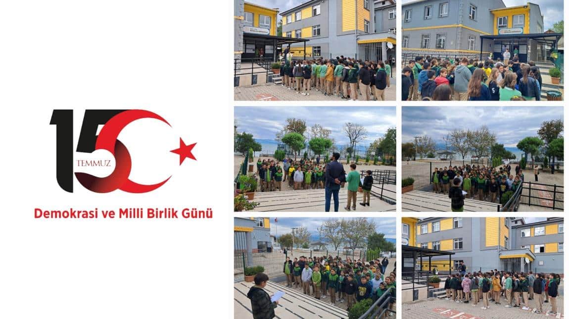 15 Temmuz Demokrasi Ve Milli Birlik Günü Anma Programımız